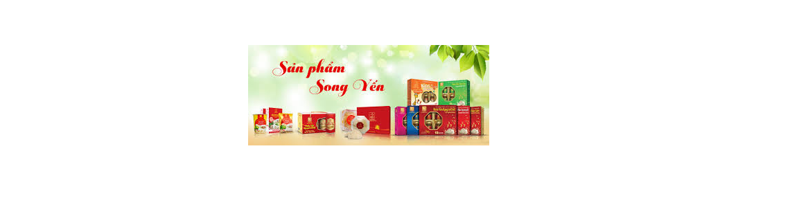 NHỮNG LÍ DO BẠN NÊN CHỌN SẢN PHẨM YẾN SÀO SONG YẾN