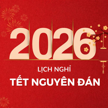 THÔNG BÁO LỊCH NGHỈ TẾT DƯƠNG LỊCH 2026 & TẾT NGUYÊN ĐÁN BÍNH NGỌ
